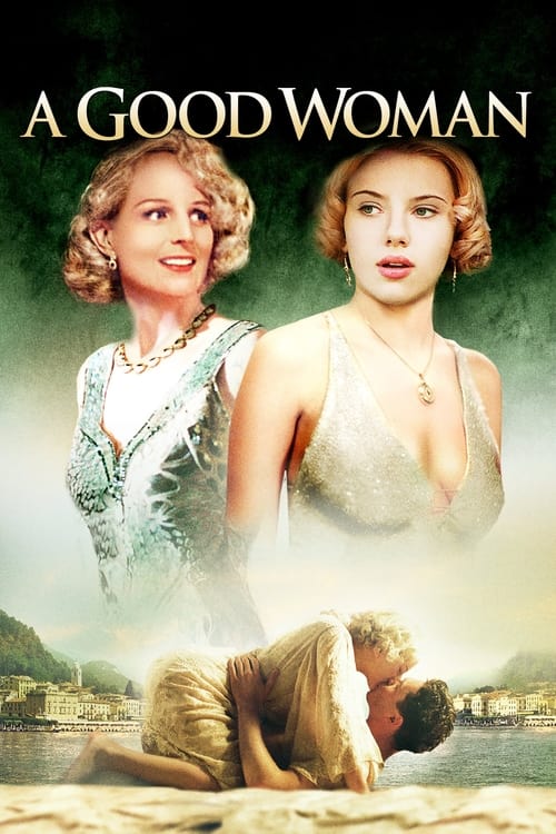 Хорошая женщина (2004)